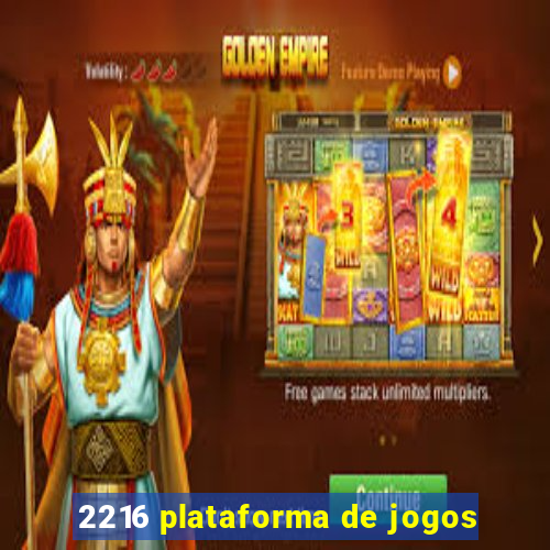 2216 plataforma de jogos